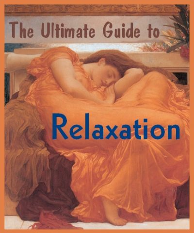 Now Age Books - Ultimate Relaxation Guide - nowagebooks.com