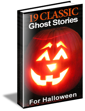 Now Age Books - 19 Classic Ghost Stories - nowagebooks.com