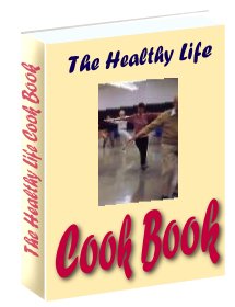 Now Age Books - The Healthy Life Cookbook - nowagebooks.com